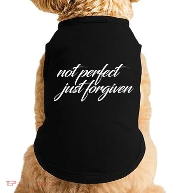 Not Perfect Just Forgiven Doggie Tank