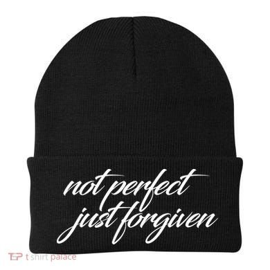 Not Perfect Just Forgiven Beanie