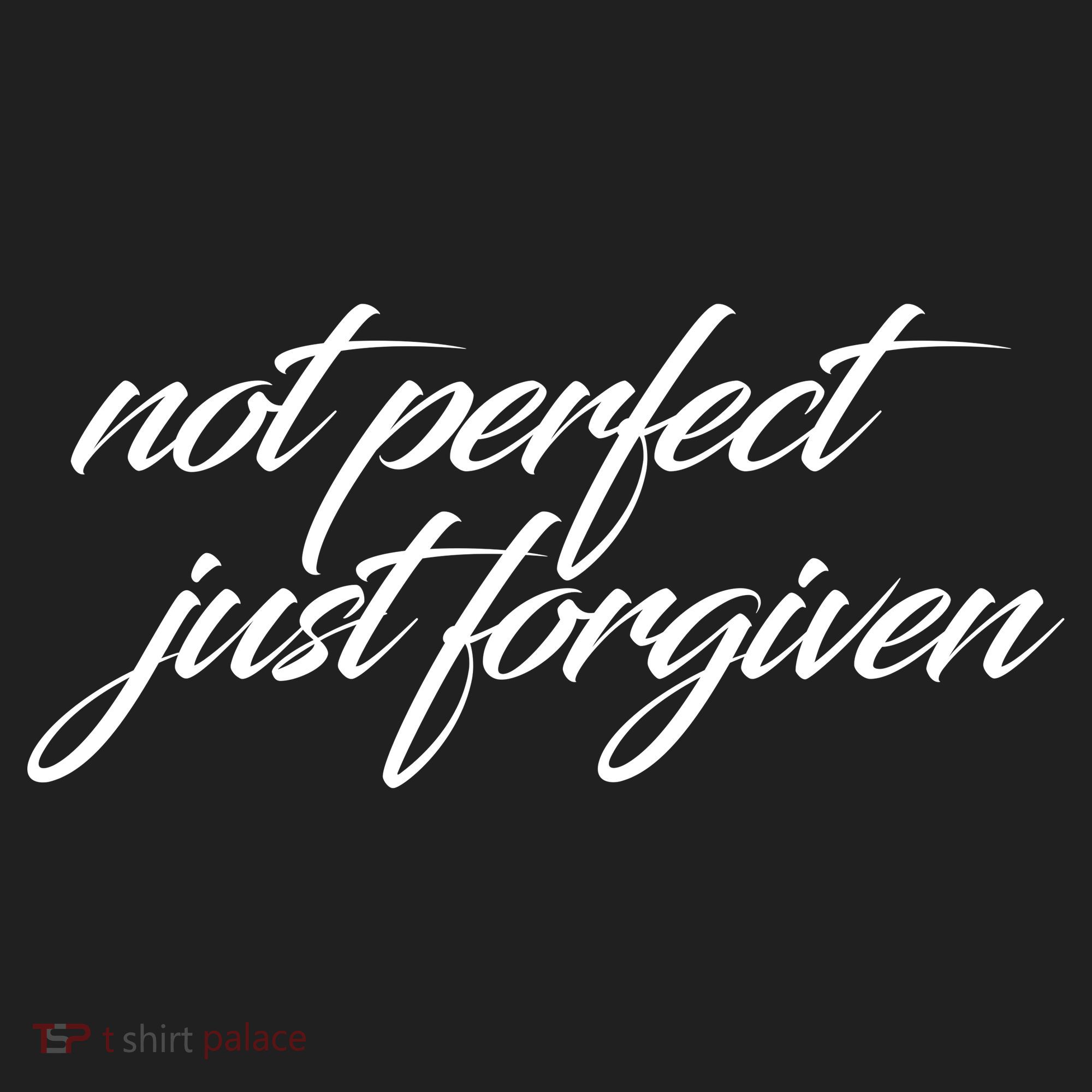 Not Perfect Just Forgiven Tumbler