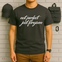 Not Perfect Just Forgiven T-Shirt thumb 6