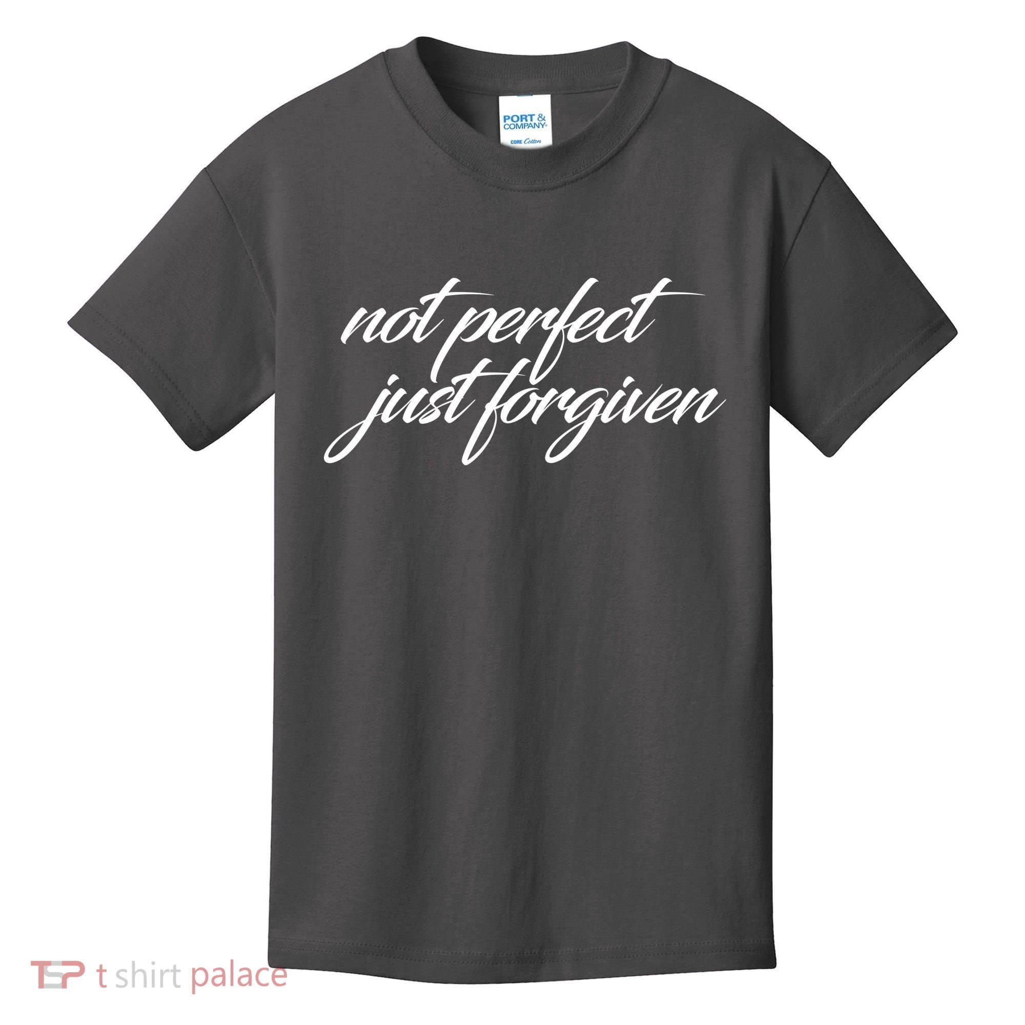Not Perfect Just Forgiven Kids T-Shirt
