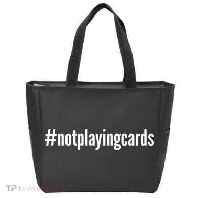 Not Playing Cards Tote Bag