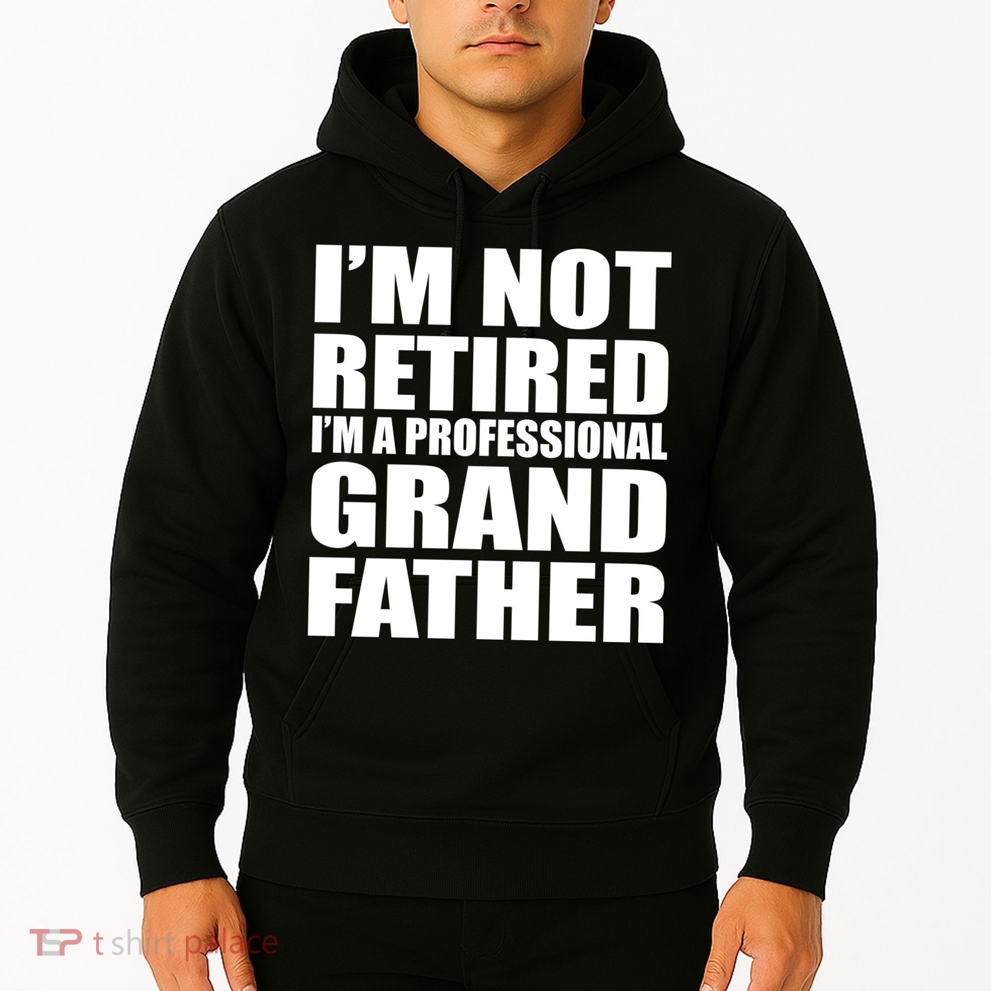 Not Retired I'm A Professional Grandfather Hoodie