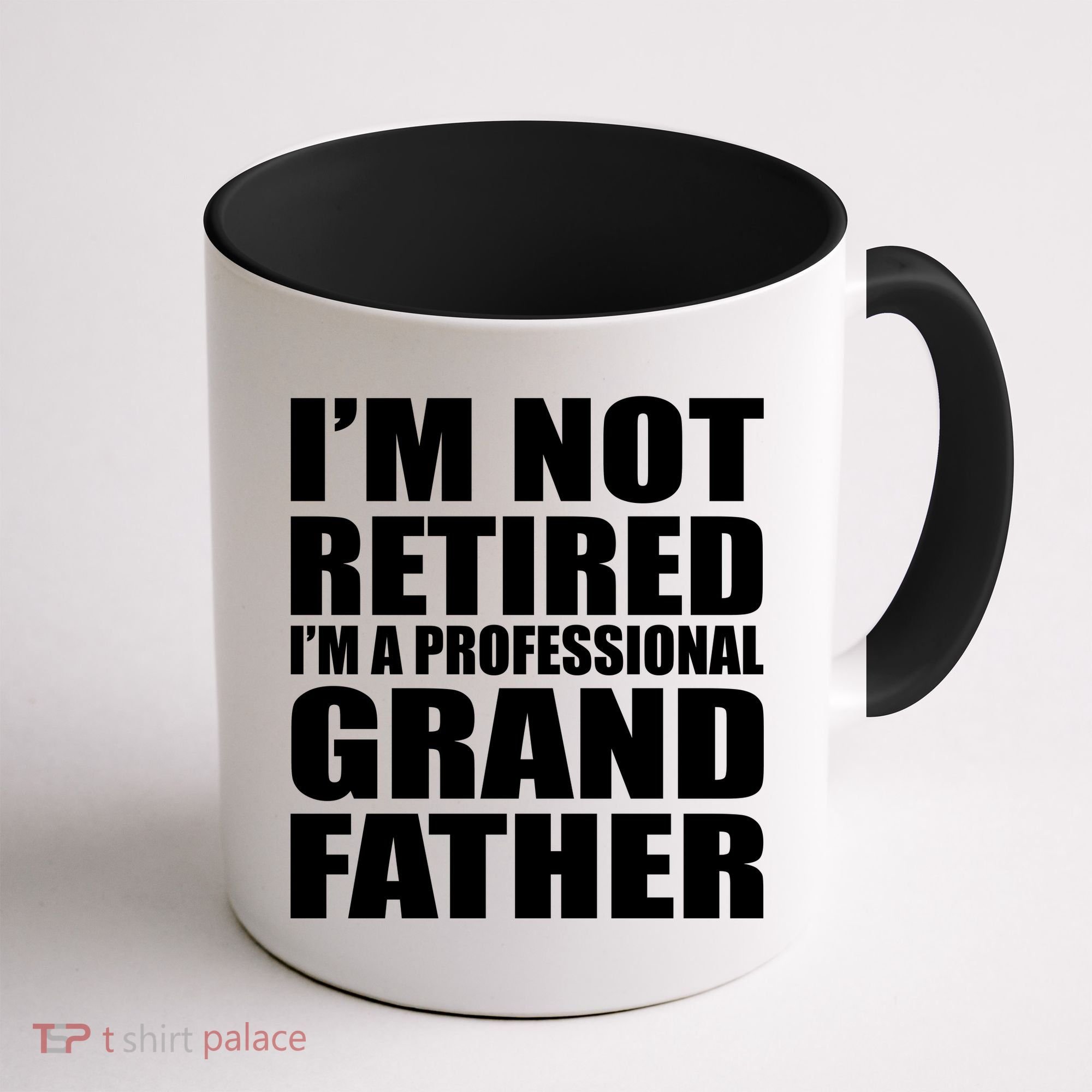 Not Retired I'm A Professional Grandfather Coffee Mug