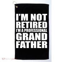 Not Retired I'm A Professional Grandfather Golf Towel thumb 0