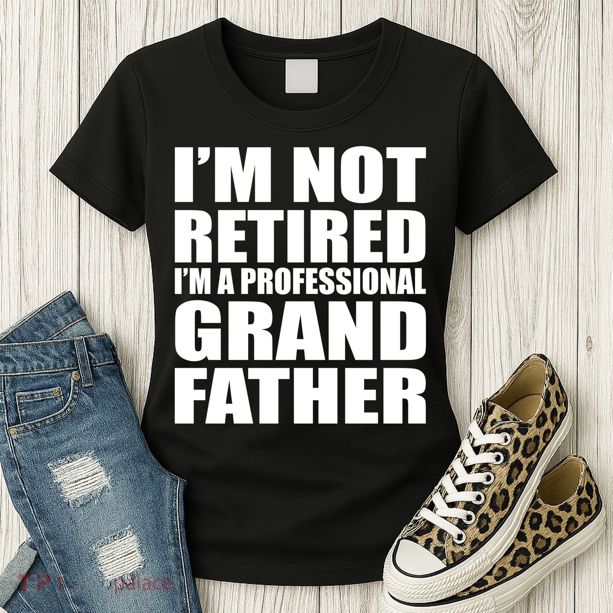 Not Retired I'm A Professional Grandfather Women's T-Shirt