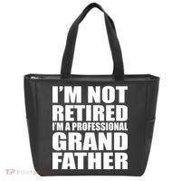 Not Retired I'm A Professional Grandfather Tote Bag thumb 0