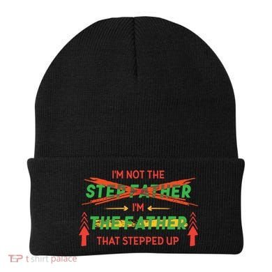 Not The Step Father Quote Beanie