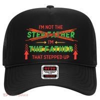 Not The Step Father Quote Hat thumb 0