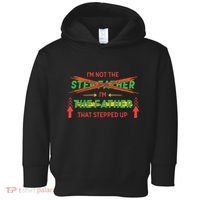 Not The Step Father Quote Toddler Hoodie thumb 0