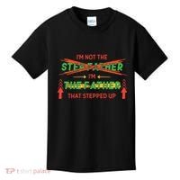 Not The Step Father Quote Kids T-Shirt thumb 0