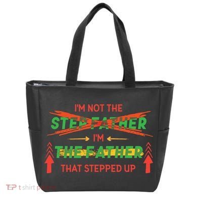 Not The Step Father Quote Tote Bag