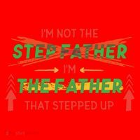 Not The Step Father Quote Santa Hat thumb 1