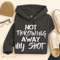 Not Throwing Away My Shot Hoodie thumb 4