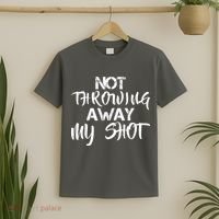 Not Throwing Away My Shot T-Shirt thumb 2