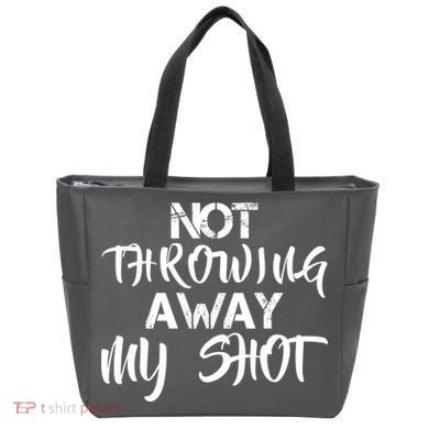 Not Throwing Away My Shot Tote Bag