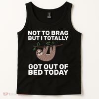 Not To Brag Got Out of Bed Tank Top thumb 2