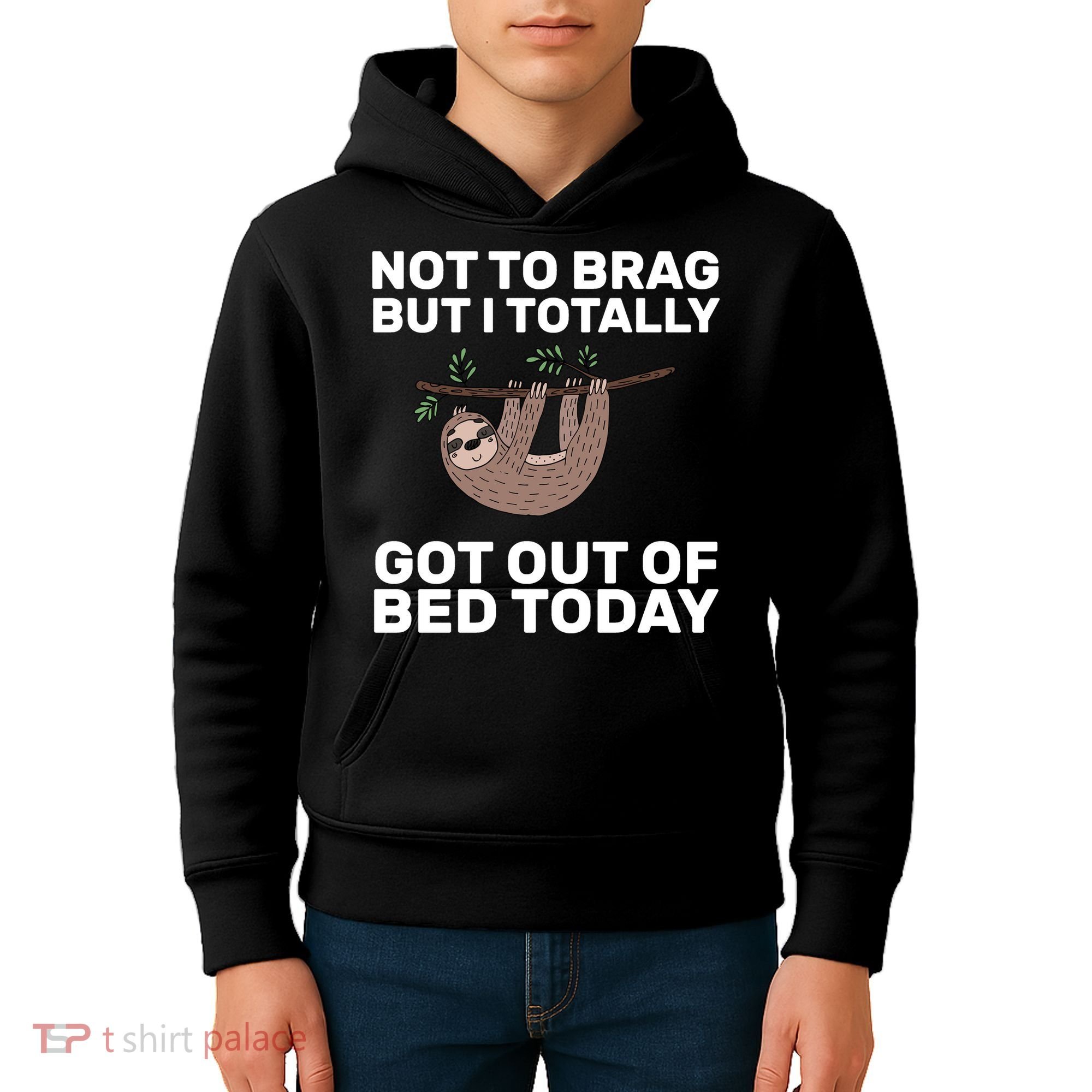Not To Brag Got Out of Bed Kids Hoodie