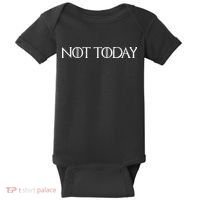 Not Today Baby Bodysuit thumb 0