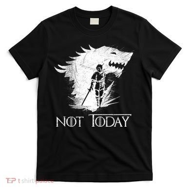 Not Today Arya Wolf T-Shirt