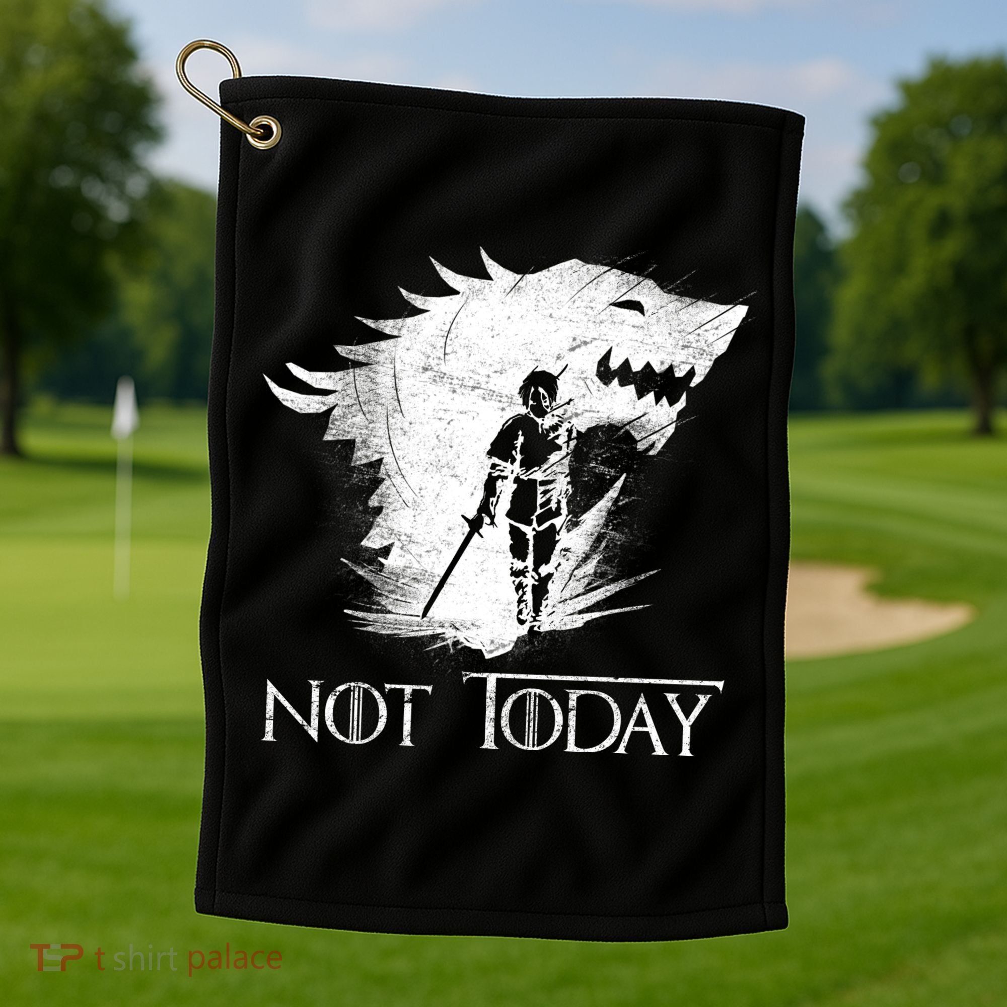 Not Today Arya Wolf Golf Towel