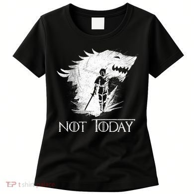 Not Today Arya Wolf Women's T-Shirt