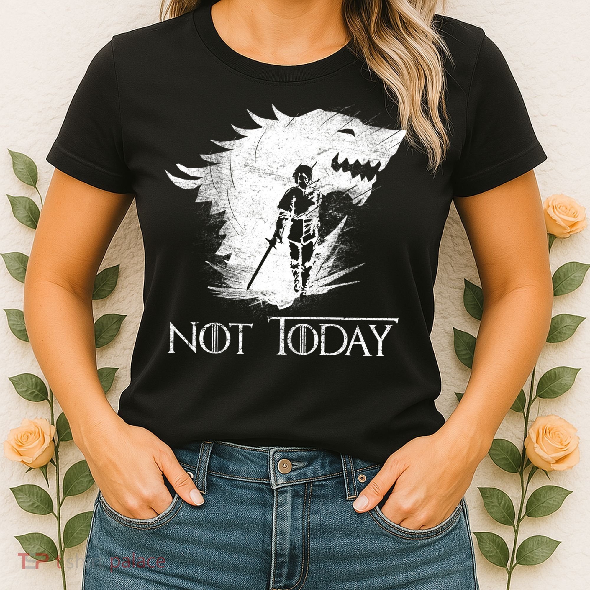 Not Today Arya Wolf Women's T-Shirt