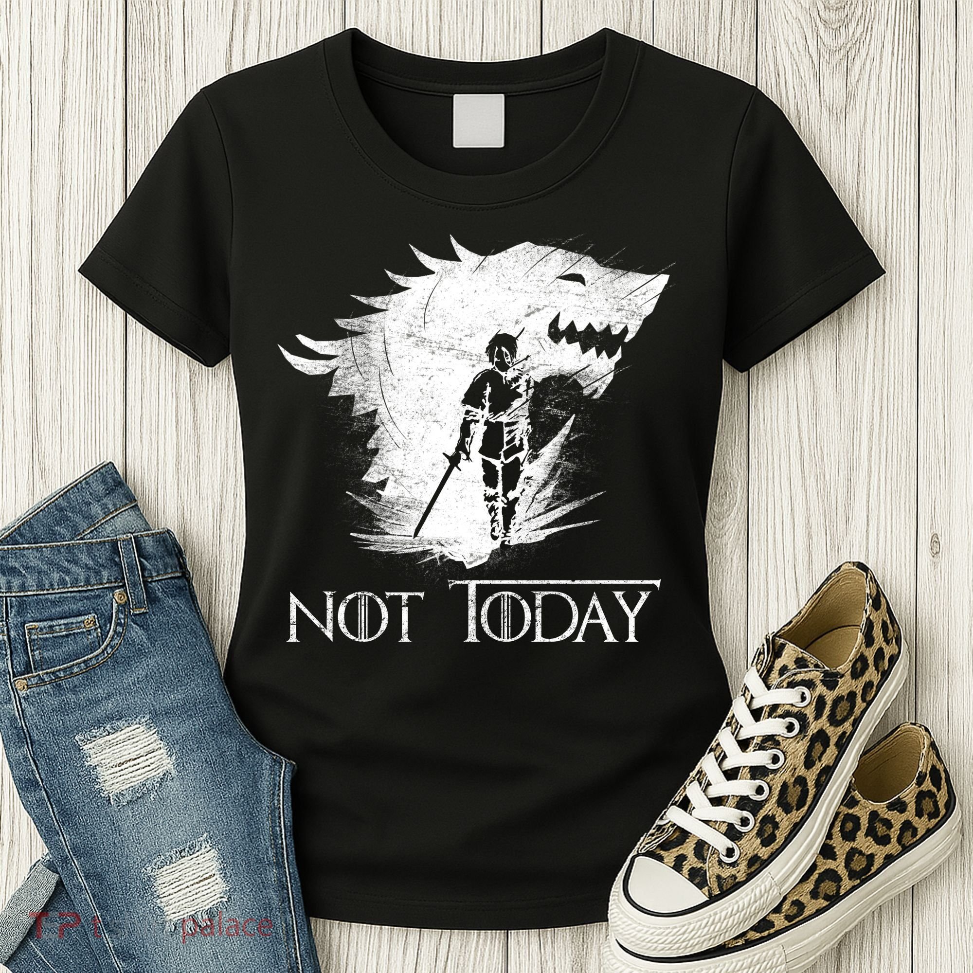 Not Today Arya Wolf Women's T-Shirt