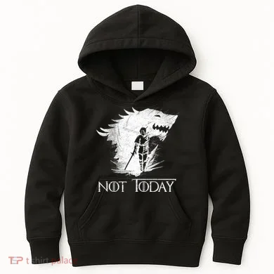 Not Today Arya Wolf Kids Hoodie