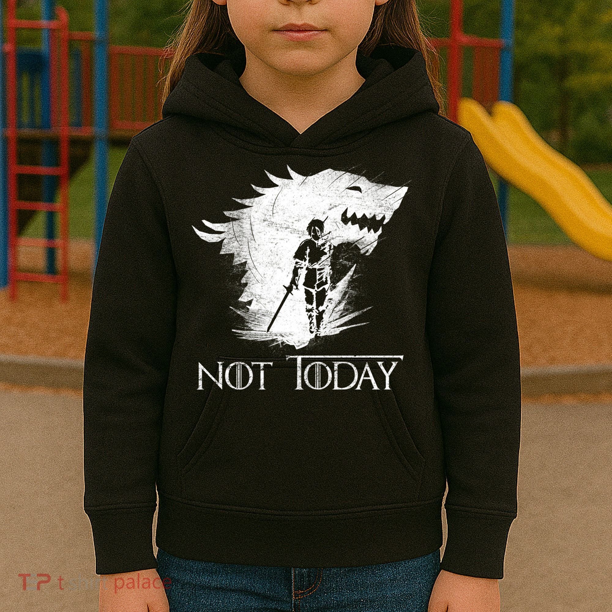 Not Today Arya Wolf Kids Hoodie