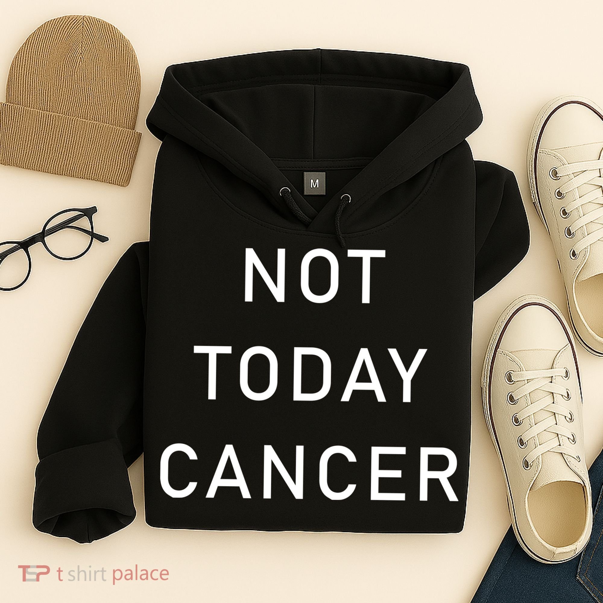 Not Today Cancer Hoodie