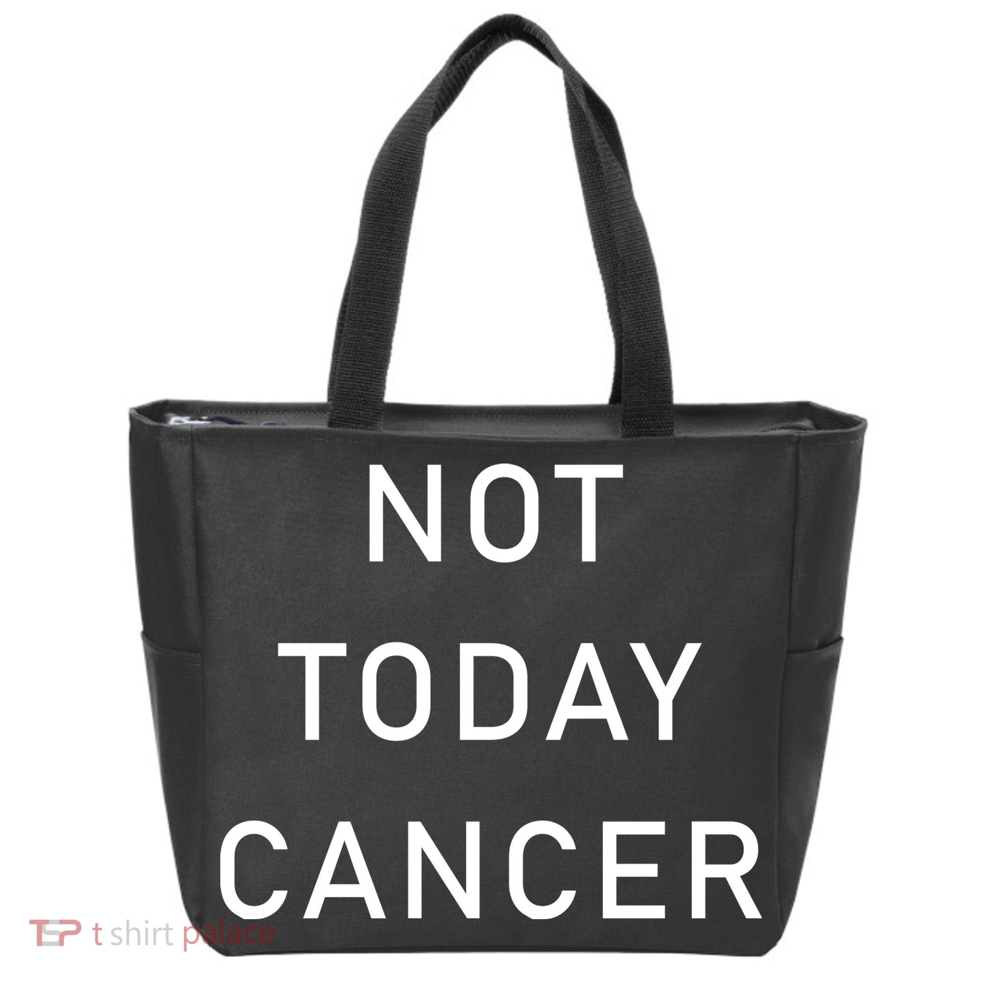 Not Today Cancer Tote Bag