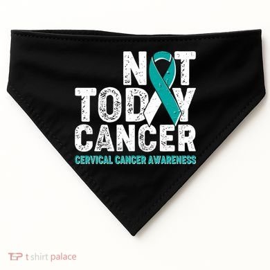 Not Today Cancer Cervical Cancer Awareness USA-Made Doggie Bandana