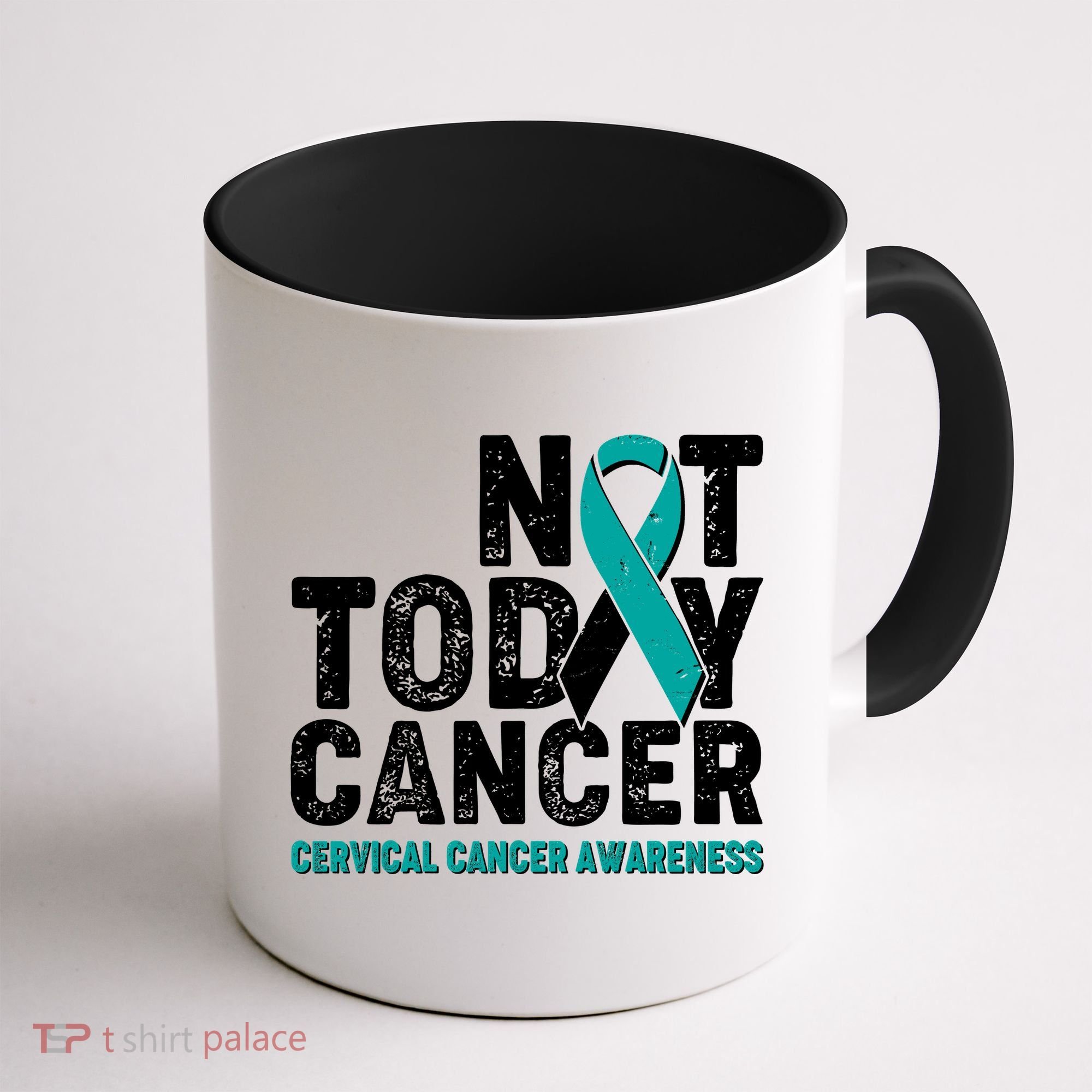 Not Today Cancer Cervical Cancer Awareness Coffee Mug
