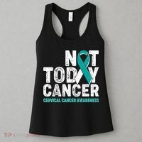 Not Today Cancer Cervical Cancer Awareness Women's Tank Top thumb 3