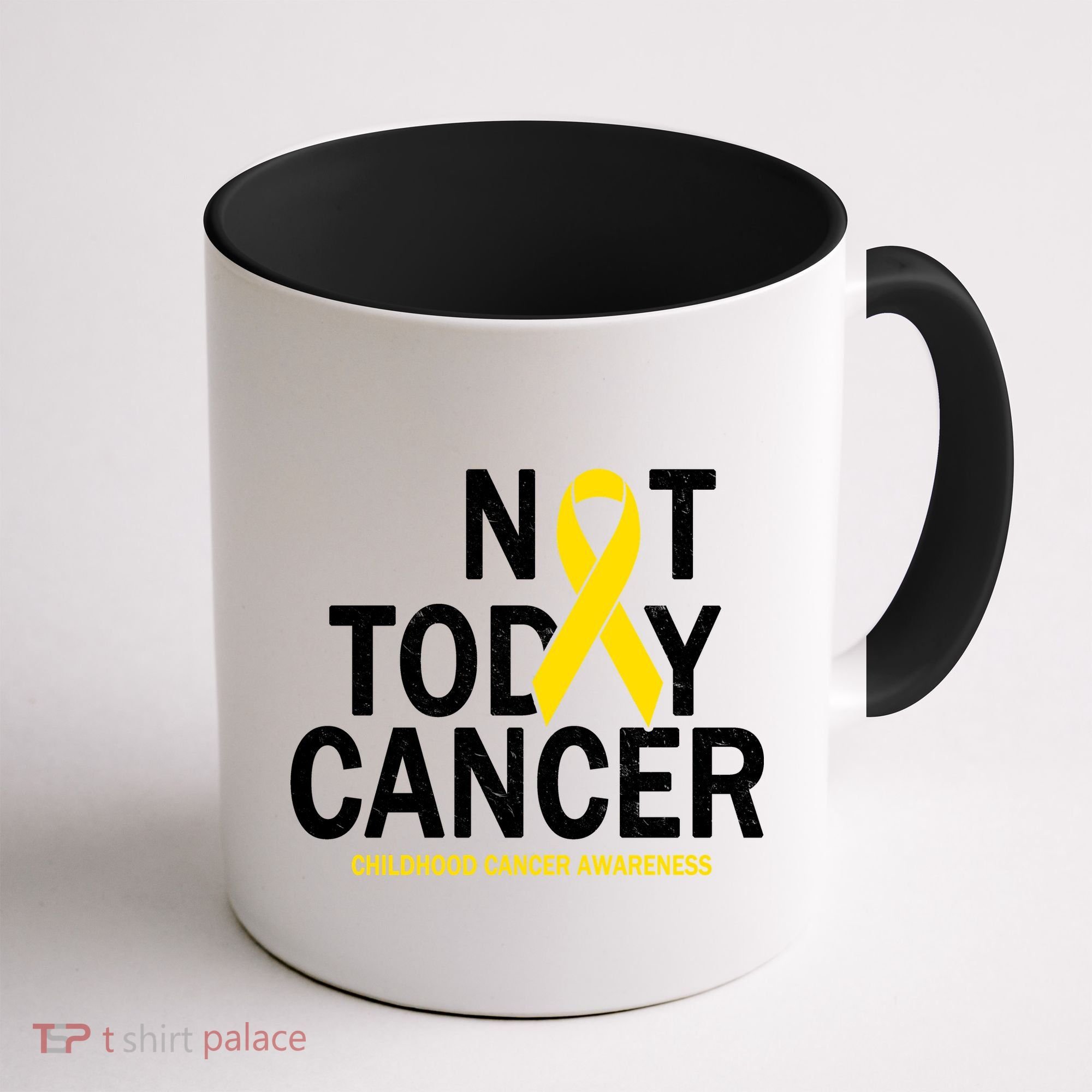 Not Today Cancer Childhood Awareness Coffee Mug