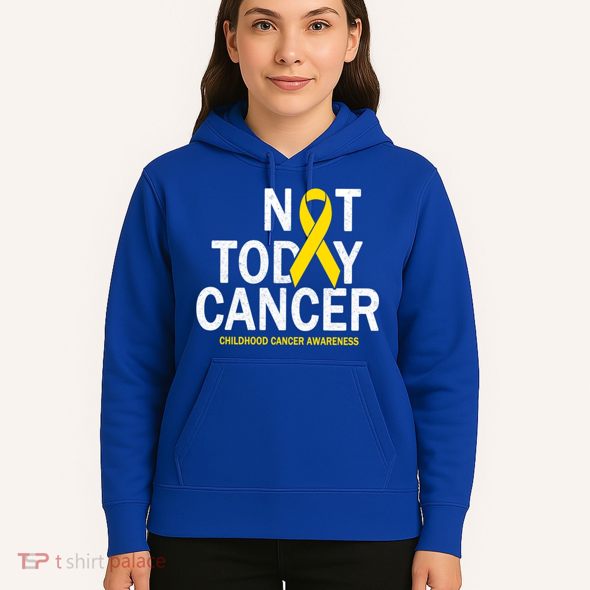 Not Today Cancer Childhood Awareness Hoodie