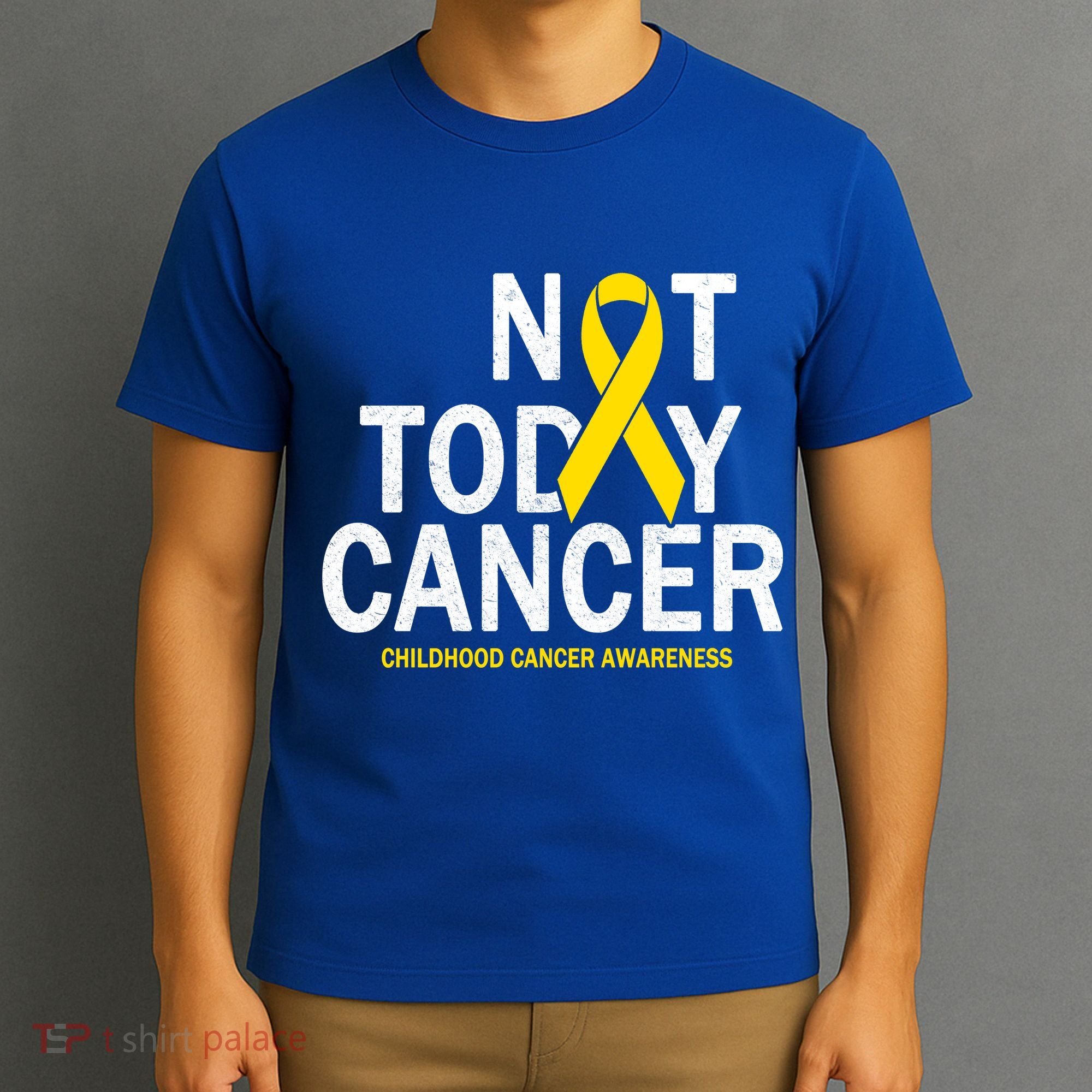 Not Today Cancer Childhood Awareness T-Shirt
