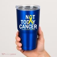 Not Today Cancer Childhood Awareness Tumbler thumb 2