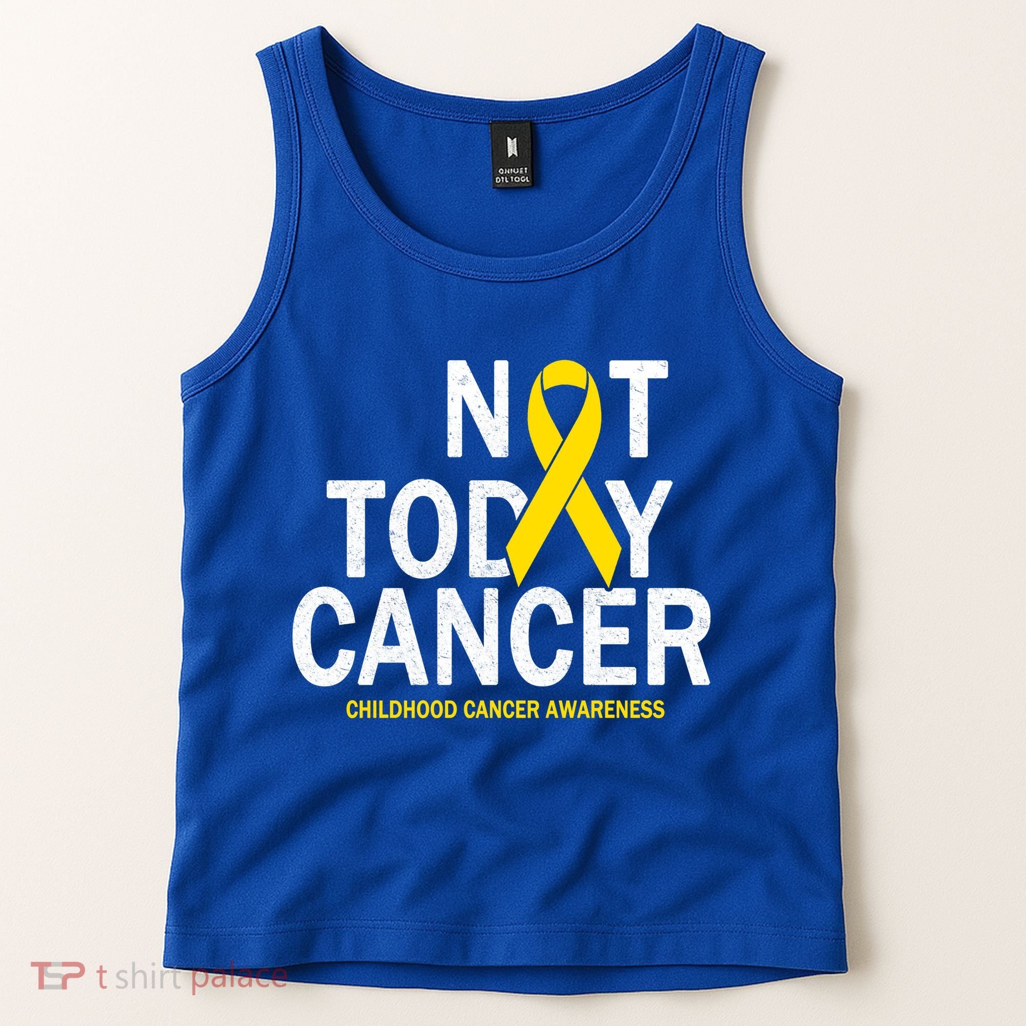 Not Today Cancer Childhood Awareness Tank Top