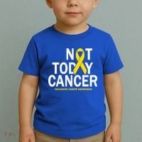 Not Today Cancer Childhood Awareness Toddler T-Shirt thumb 2