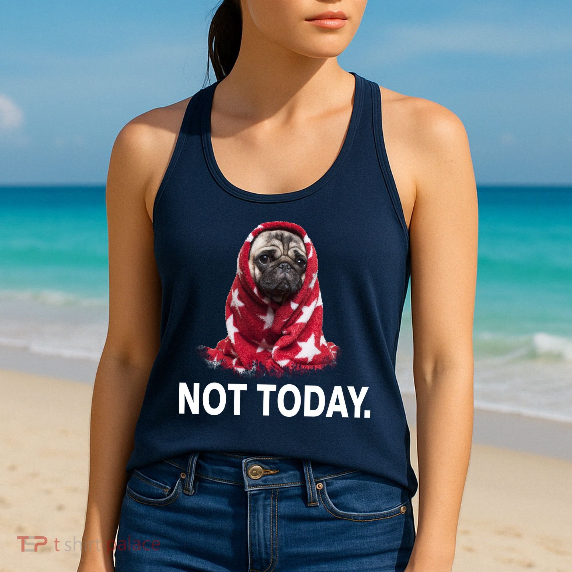 Not Today Funny Pug Women's Tank Top