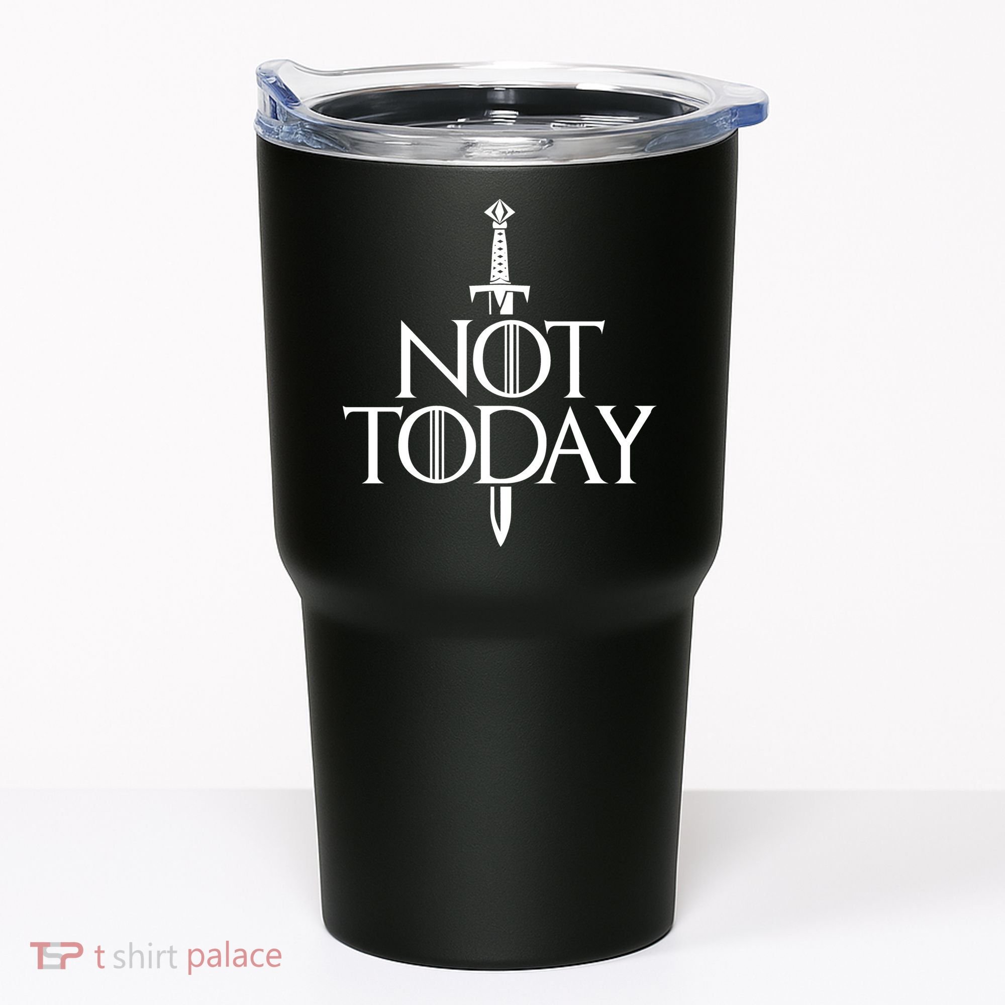  Not Today God Of Death Tumbler