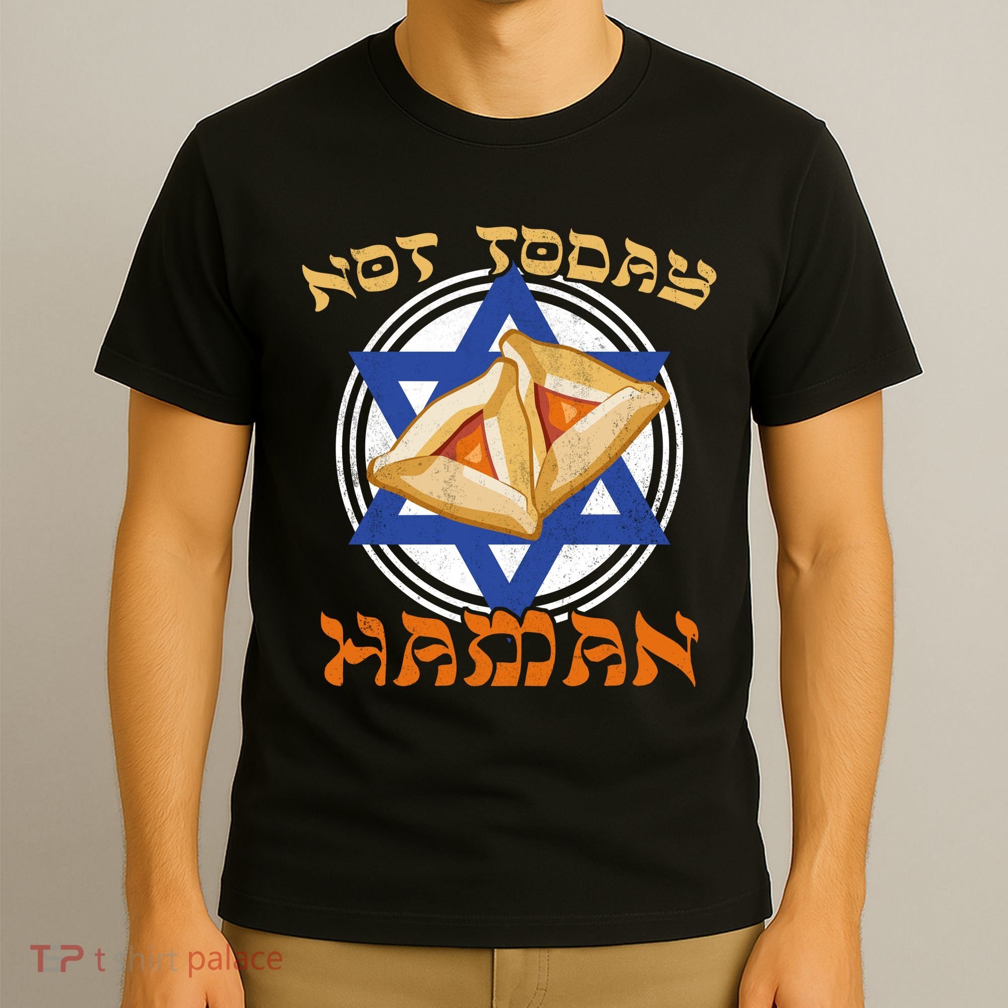 Not Today Haman  T-Shirt
