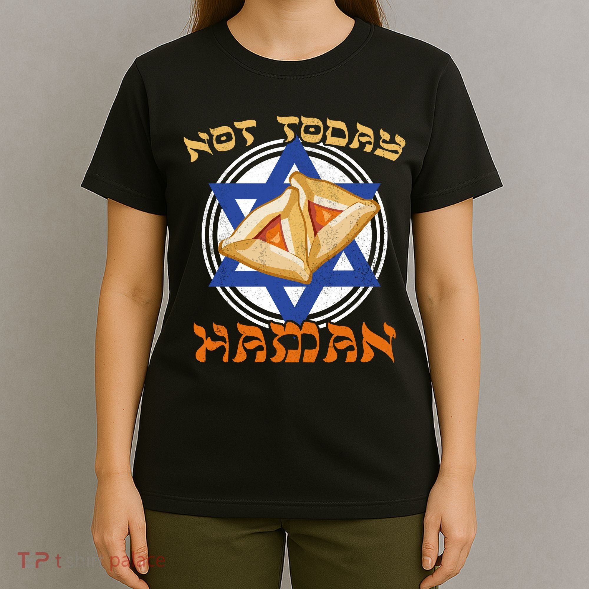 Not Today Haman  T-Shirt