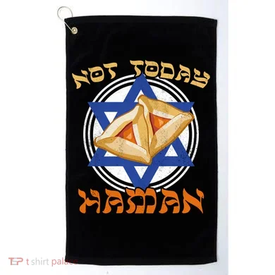 Not Today Haman  Golf Towel