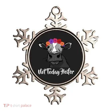 Not Today Heifer Ornament