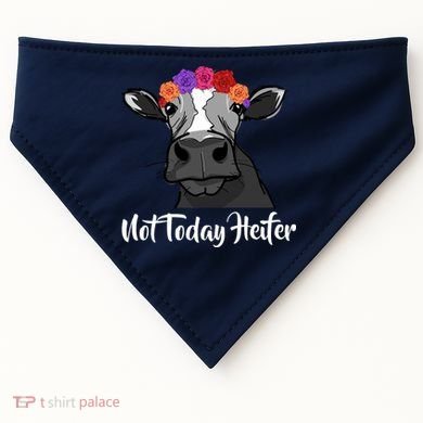 Not Today Heifer USA-Made Doggie Bandana