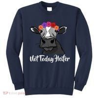 Not Today Heifer Sweatshirt thumb 0
