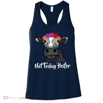 Not Today Heifer Women's Tank Top